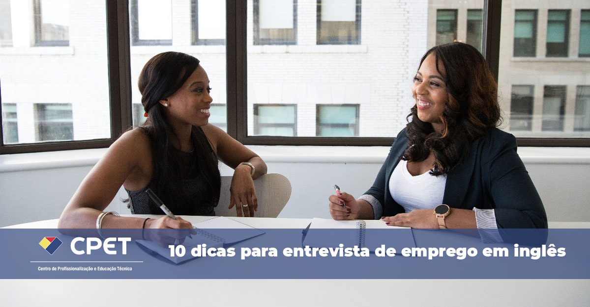 10 dicas para entrevista de emprego em ingles