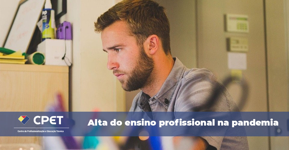 Alta do ensino profissional na pandemia de 2021
