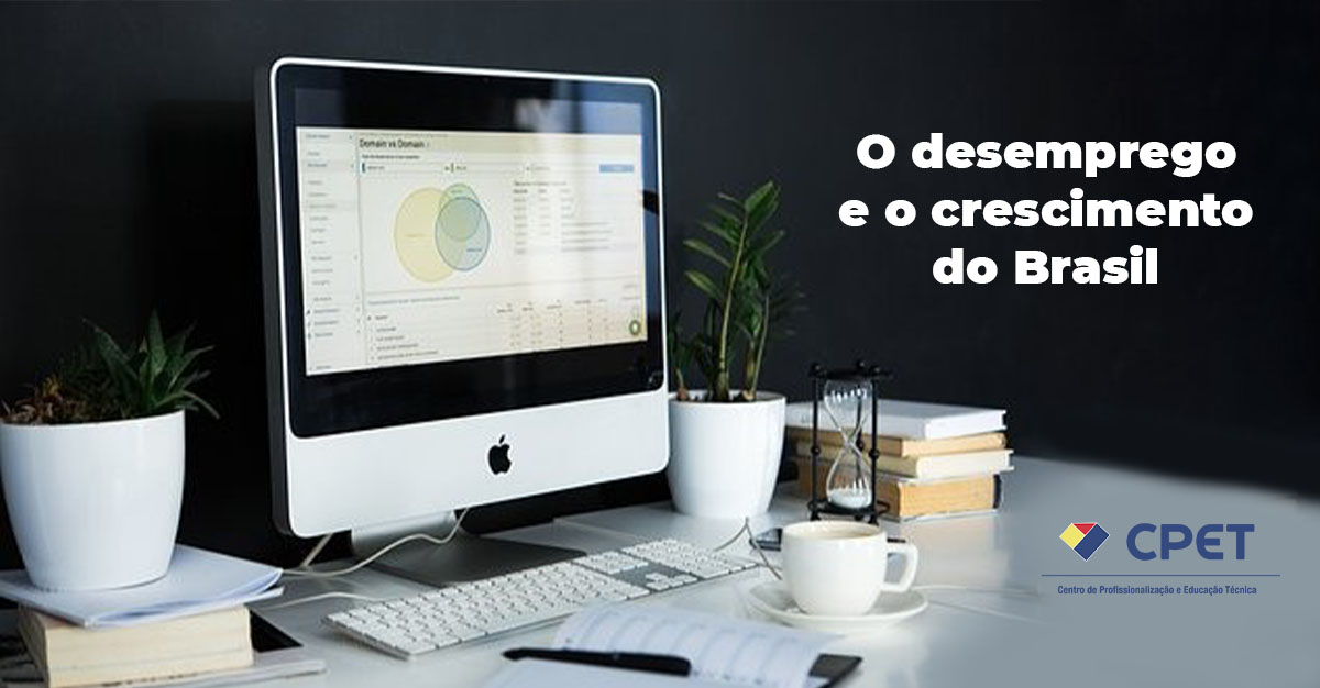 O desemprego e o crescimento do Brasil