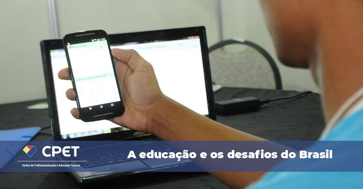 A educacao e os desafios do Brasil