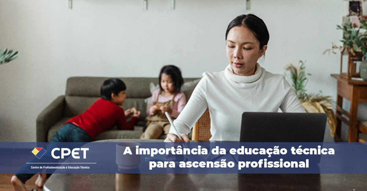 A importância da educação técnica para ascensão profissional