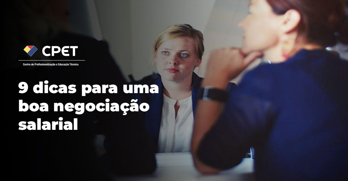 9 dicas para uma boa negociação salarial